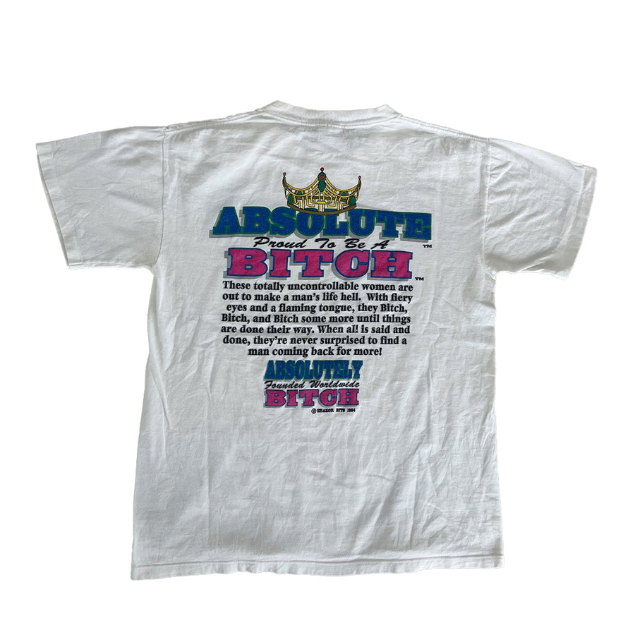 Vintage 1994 Absolute Proud To Be A B*tch Tee L